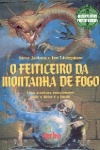 O Feiticeiro da Montanha de Fogo