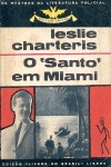 O Santo em Miami