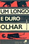 Um Longo e Duro Olhar