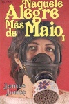 Naquele Alegre Ms de Maio - Vol. I