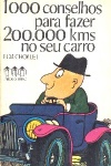 1000 Conselhos Para Fazer 200.000 kms no seu Carro