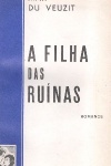 A Filha das Ruinas