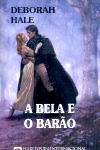 A Bela e o Baro