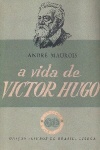 A Vida de Victor Hugo