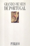 Grandes Museus de Portugal