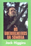 Os Guerrilheiros da Sombra