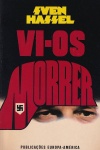 Vi-os Morrer