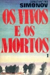 Os Vivos e os Mortos - I