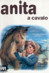 Anita a cavalo