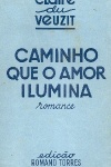 Caminho que o amor ilumina