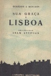 Sua Graça é Lisboa