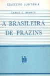 A Brasileira de Prazins