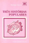 Trs Histrias Populares