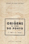 As Origens da Cidade do Porto