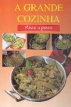 A Grande Cozinha - 6 Volumes