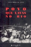 Povo Que Lavas No Rio