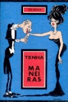 Tenha Maneiras