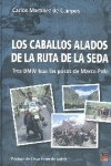 Los Caballos Alados de la Ruta de la Seda