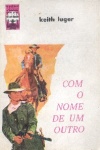 Com o nome de um outro