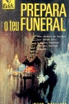 Prepara o teu funeral