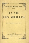 La Vie des Abeilles