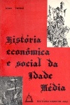 Histria econmica e social da Idade Mdia