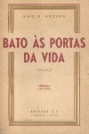 Bato s portas da vida