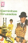 Caminhos Cruzados