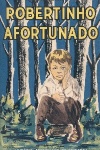 Robertinho afortunado