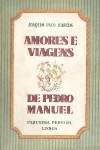 Amores e Viagens de Pedro Manuel