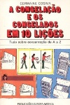 A Congelao e os Congelados em 10 Lies