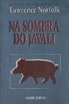 Na Sombra do Javali