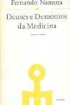 Deuses e Demnios da Medicina