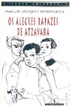 Os Alegres Rapazes de Atzavara