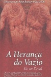 A herana do vazio