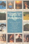 O grande livro ilustrado da fotografia