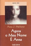 Agora o meu nome  Anna