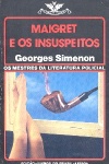 Maigret e os insuspeitos