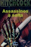 Assassinos  solta 