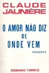 O amor no diz de onde vem