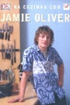 Na cozinha com Jamie Oliver