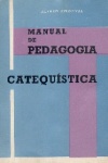 Manual de Pedagogia Catequstica