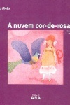 A nuvem cor-de-rosa