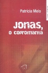 Jonas, o copromanta