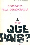 Combates pela democracia