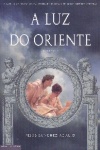 A luz do Oriente