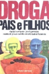 Droga, pais e filhos