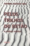 Pelos trilhos do beto e outros contos