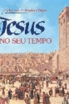 Jesus no seu tempo