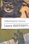 Demasiados heris